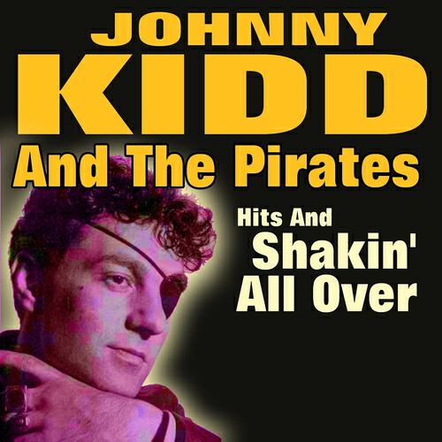 Johnny Kidd and the Pirates - Restless