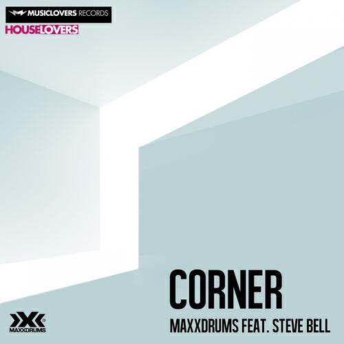 MAXXDRUMS - Corner (Tonic Tunes Remix)