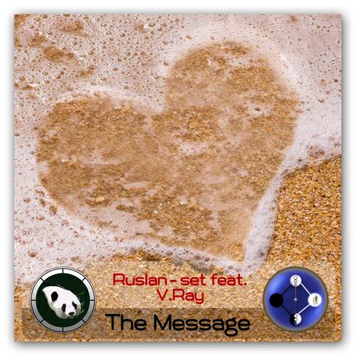 Ruslan-Set - The Message (Affecting Noise Dub)