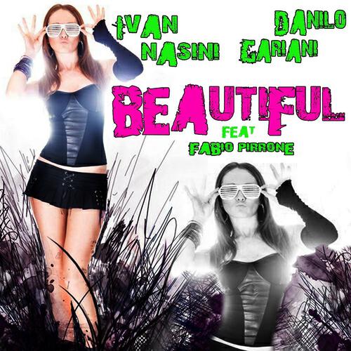 Ivan Nasini - Beautiful (Extended Version 4 DJs Only)