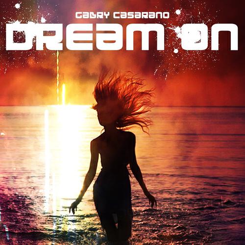 Gabry Casarano - Dream On (Extended Mix)
