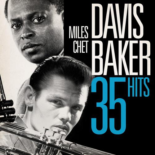 Постер альбома Miles Davis - Chet Baker : 35 hits (Remastered)
