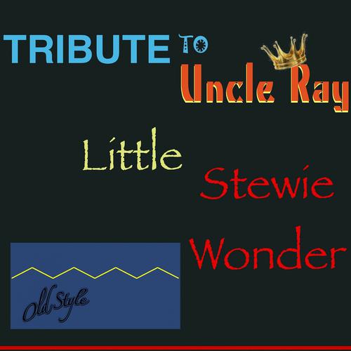 Постер альбома Tribute to Uncle Ray