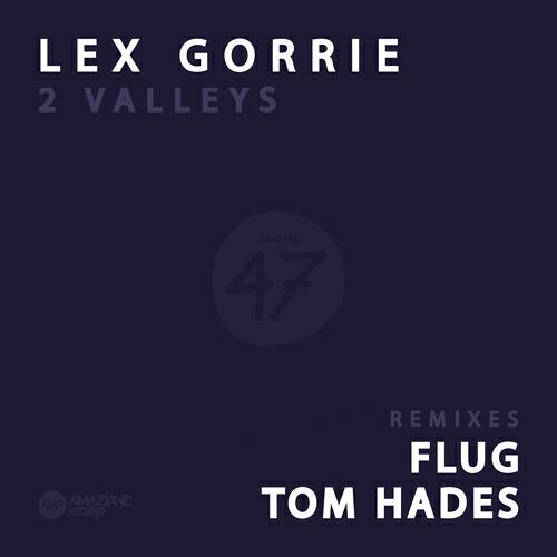 Lex Gorrie - Dark Valley (Flug Remix)