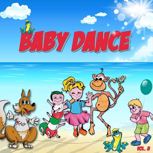 Постер альбома Baby Dance, Vol. 8 (Canzoni per bambini)
