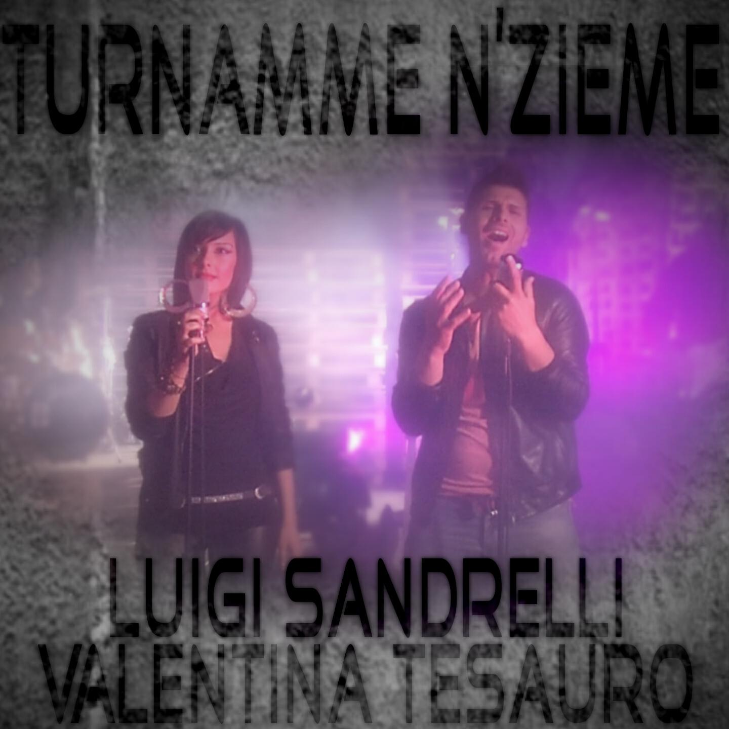 Luigi Sandrelli - Turnamme n'zieme