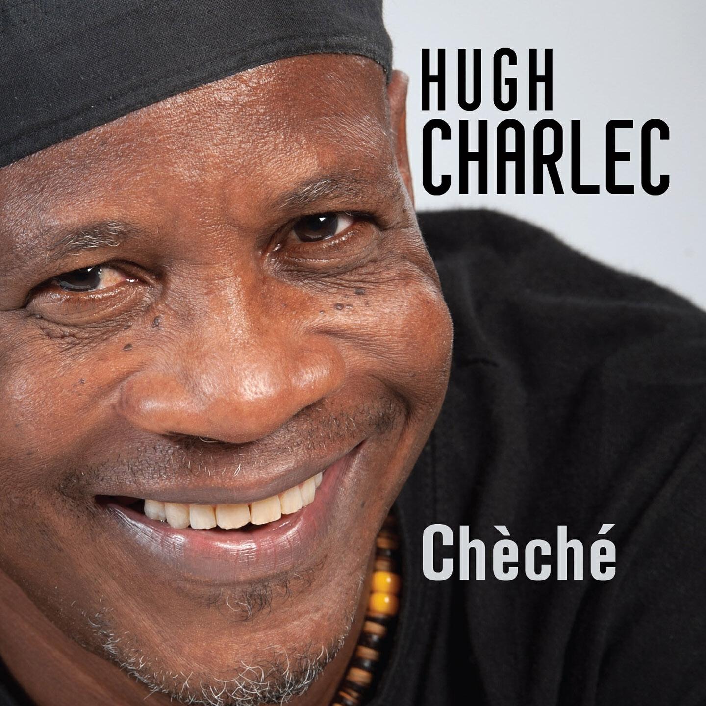Hugh Charlec - Chèché