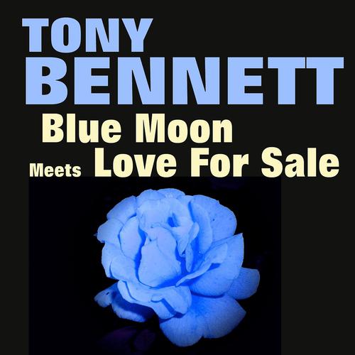 Постер альбома Blue Moon Meets Love For Sale (Original Artist Original Songs)