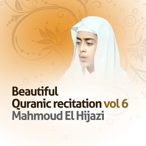 Mahmoud El Hijazi - Beautiful quranic recitation (14)