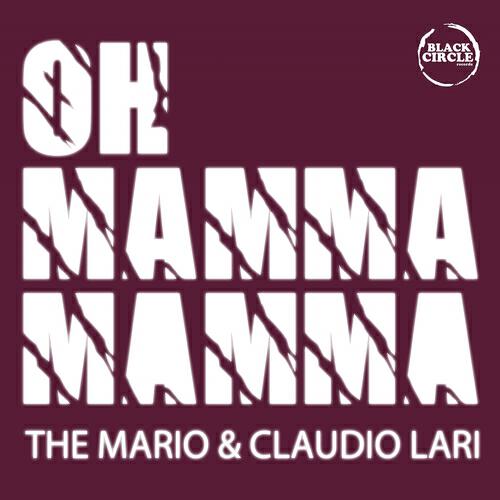 The Mario - Oh mamma mamma (Extended Mix)