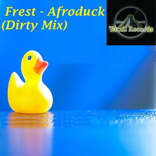 Постер альбома Afroduck (Dirty Mix)