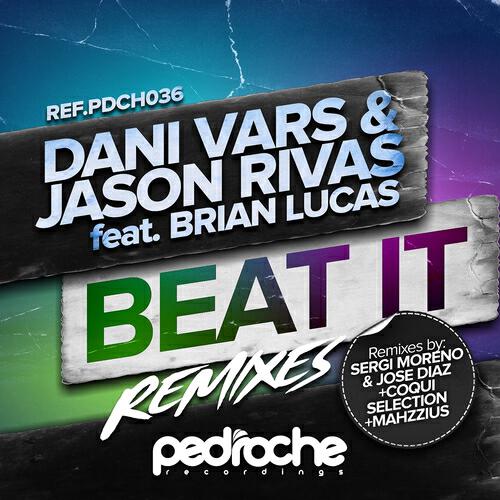 Dani Vars - Beat It (Sergi Moreno & Jose Diaz Remix)