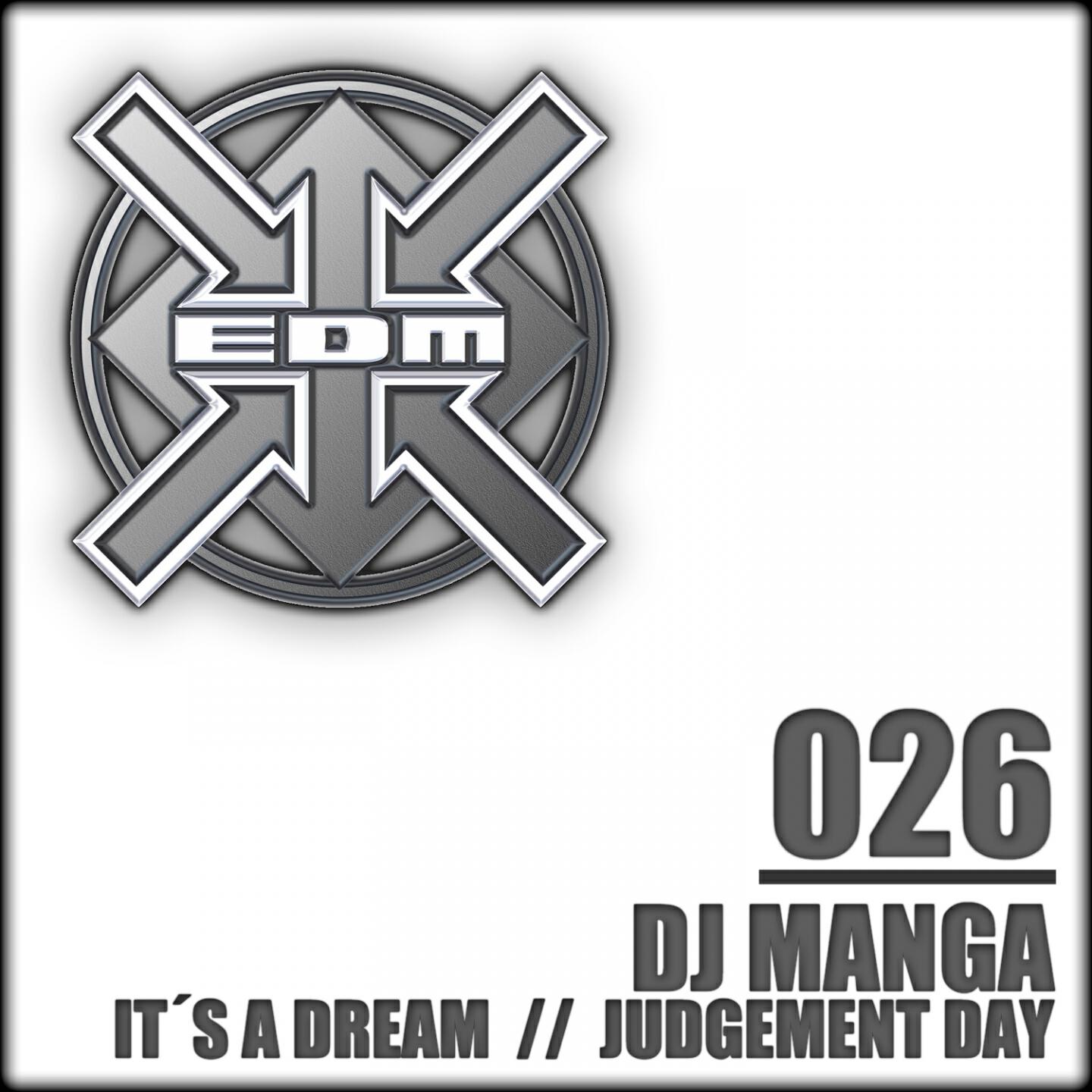 DJ Manga - It´s a Dream (DJ Mellow-D Remix)