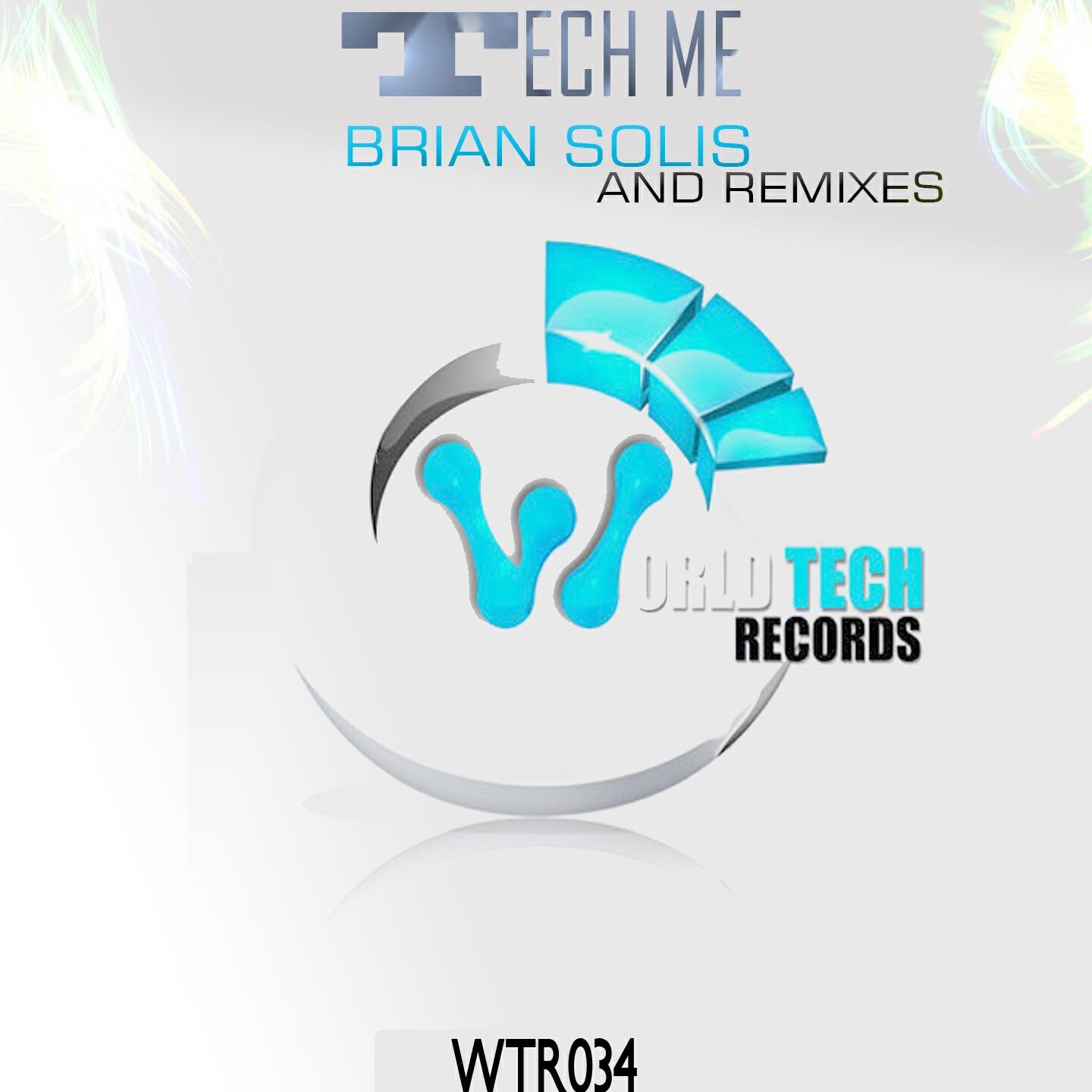 Brian Solis - Tech Me (Slovaand Remix)