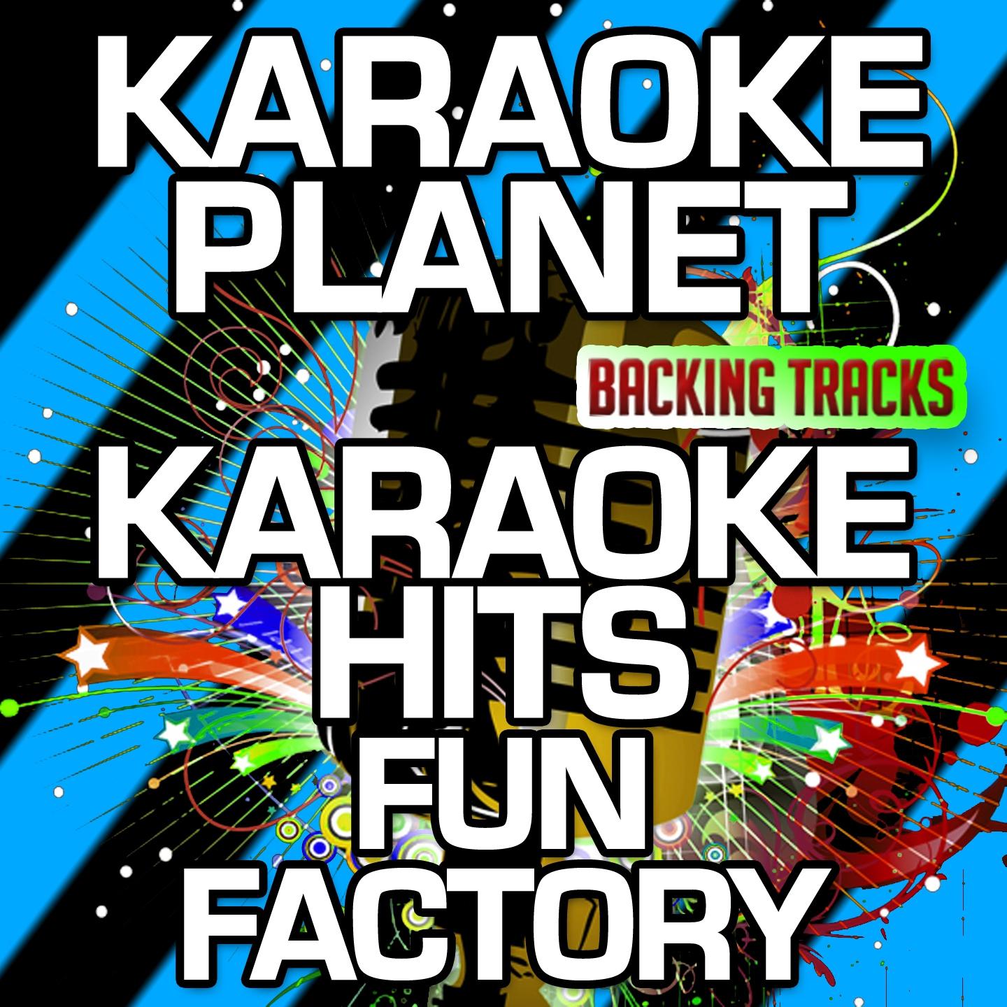 A-Type Player - Close to You (Karaoke Version) (Originally Performed By Fun Factory)