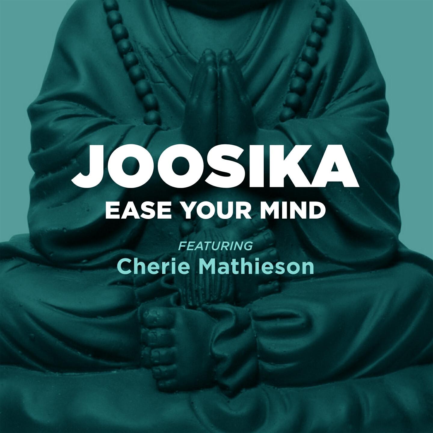 Joosika - Ease Your Mind (Serius Productions Dub Remix)