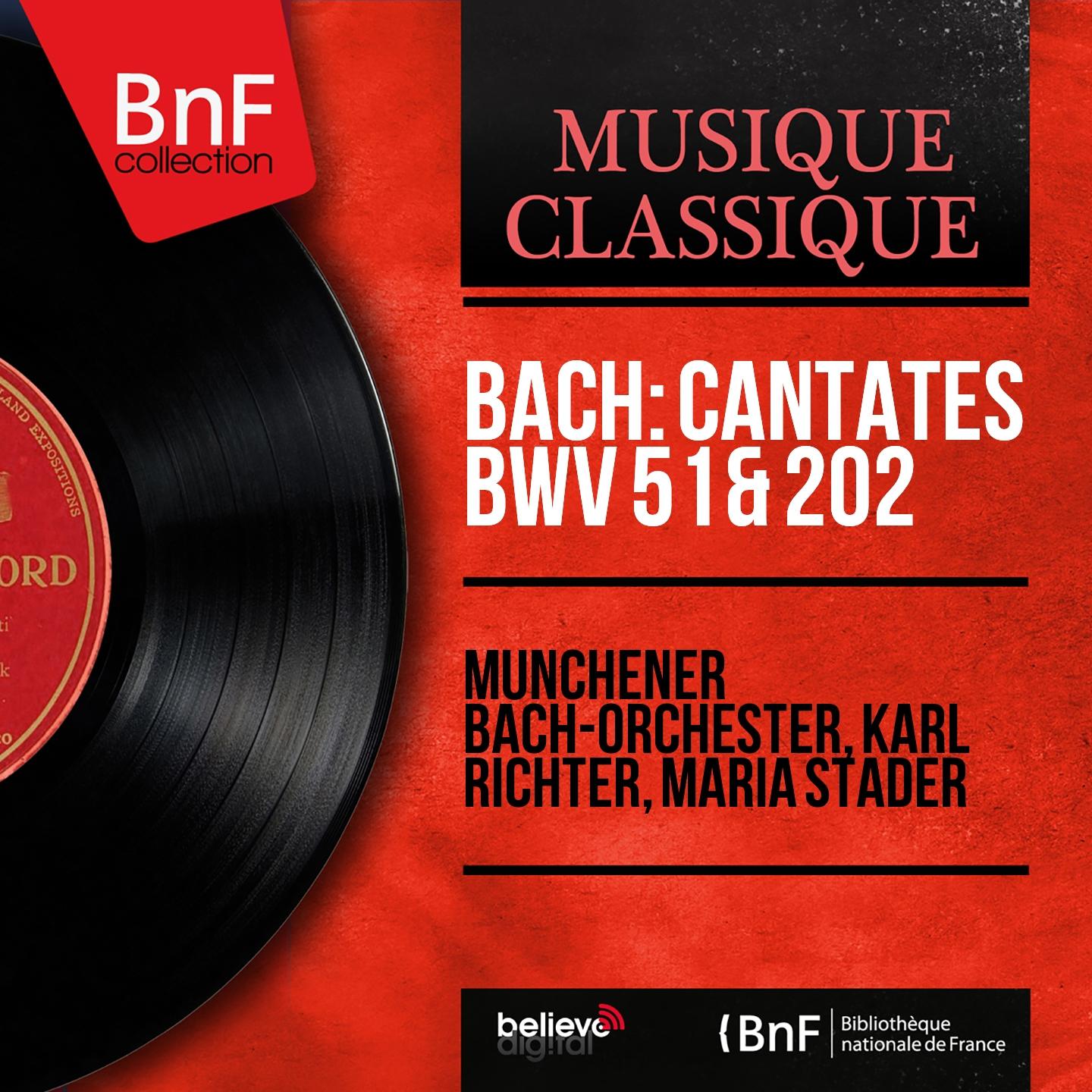 Постер альбома Bach: Cantates BWV 51 & 202 (Mono Version)