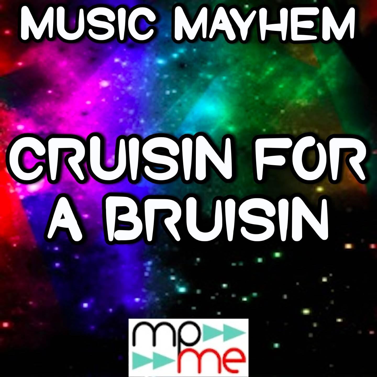 Music Mayhem - Cruisin' for a Bruisin' - Tribute to Teen Beach Movie (Instrumental Version)