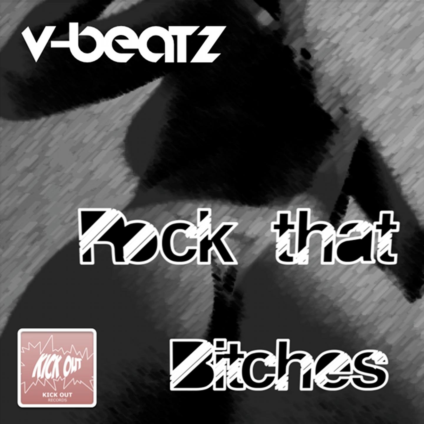 Постер альбома Rock That Bitches