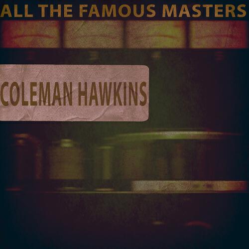 Coleman Hawkins - A Shanty in Old Shanty Town