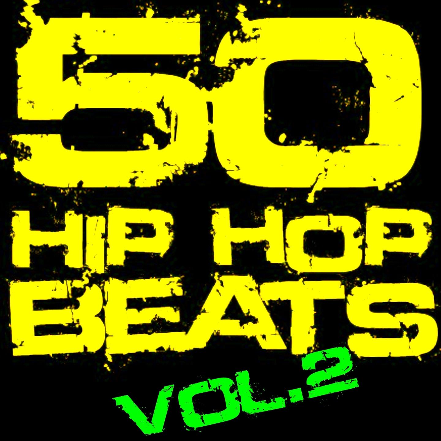 Постер альбома 50 Hip Hop Beats, Vol. 2