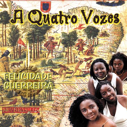Постер альбома Felicidade Guerreira