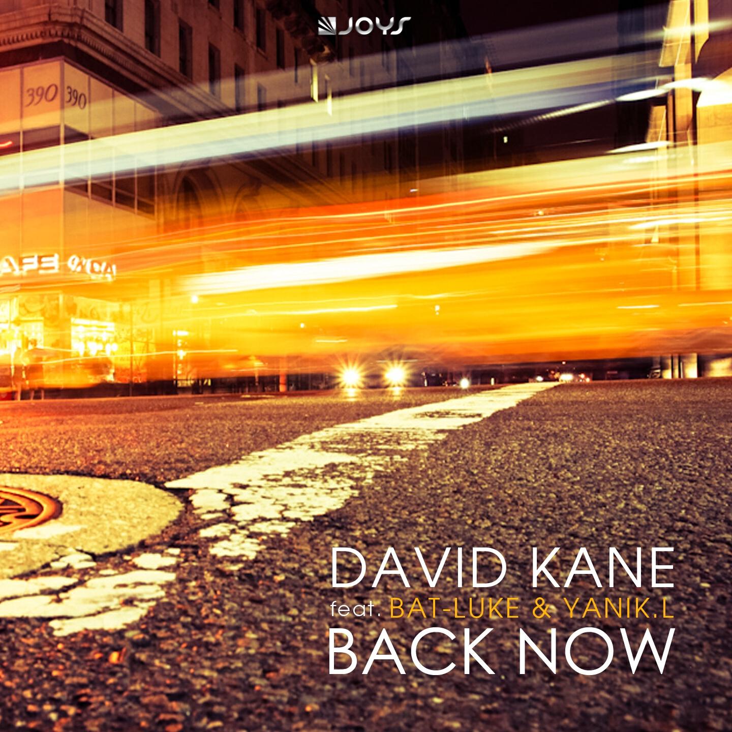 David Kane - Back Now (Club Dub)