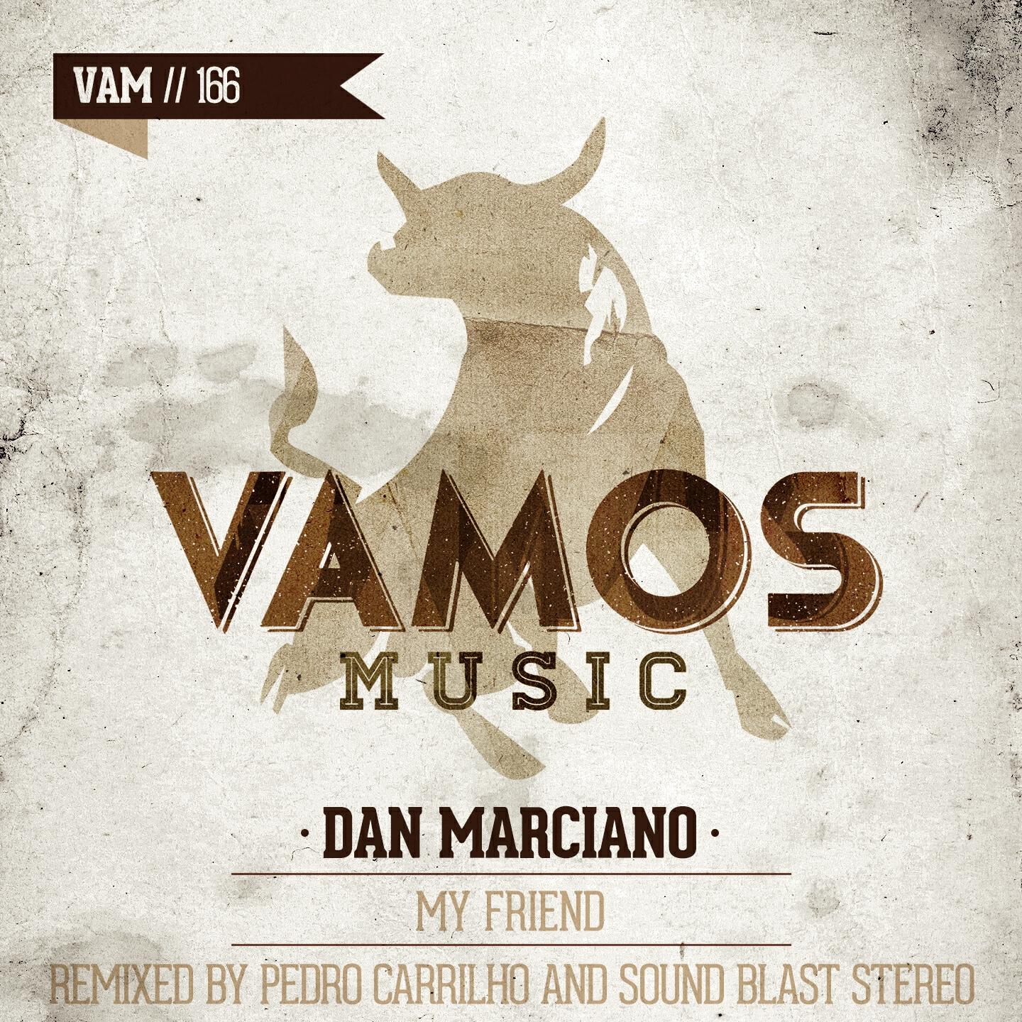 Dan Marciano - My Friend (Sound Blast Stereo Remix)