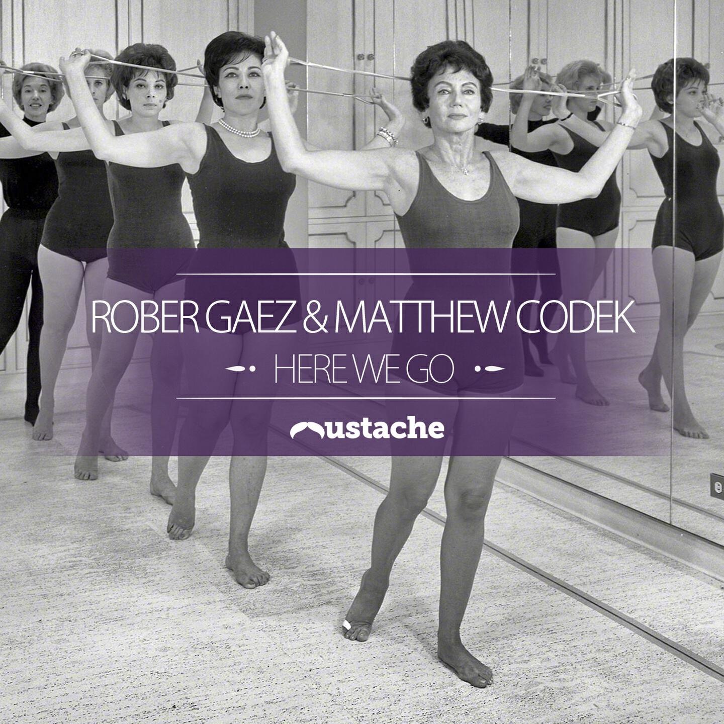 Rober Gaez - Here We Go