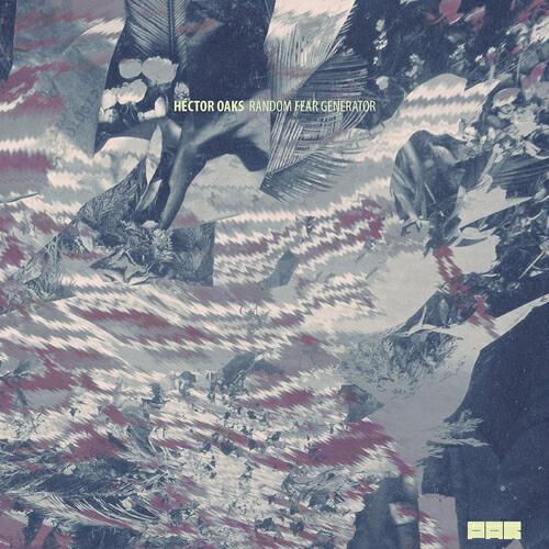 Hector Oaks - Random Fear Generator (Mas Teeveh Definition)