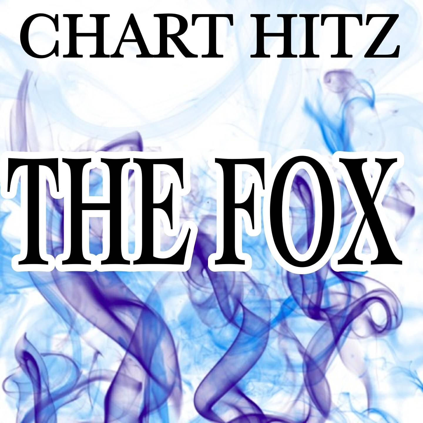 Chart Hitz - The Fox - Tribute to Ylvis