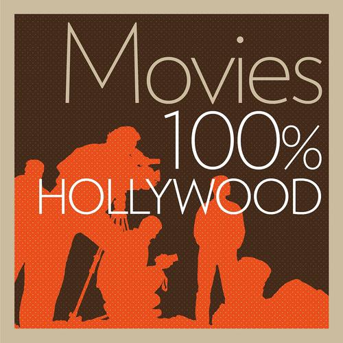 Постер альбома Movies 100% Hollywood