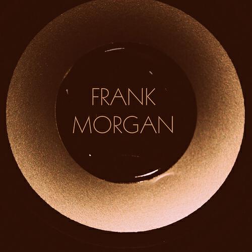 Frank Morgan - Get Happy