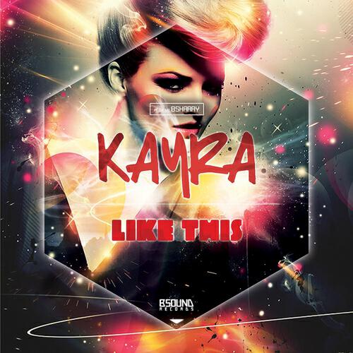 Kayra - Like This (Radio Edit)