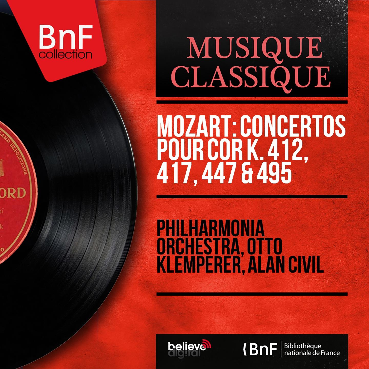 Постер альбома Mozart: Concertos pour cor K. 412, 417, 447 & 495 (Stereo Version)