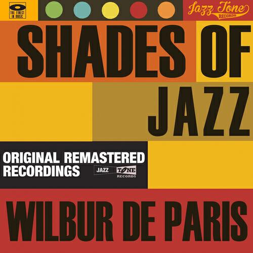 Wilbur De Paris - Mardi Gras Rag