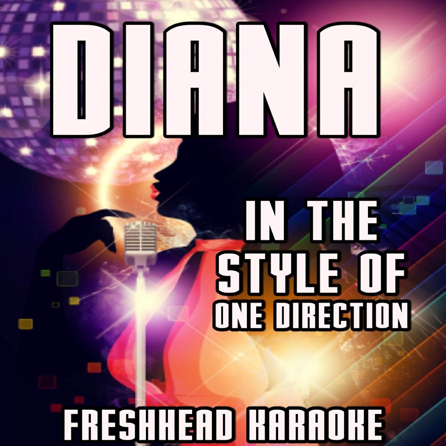 Freshhead Karaoke - Diana (Vocal Guide Karaoke) [Originally Performed By One Direction]