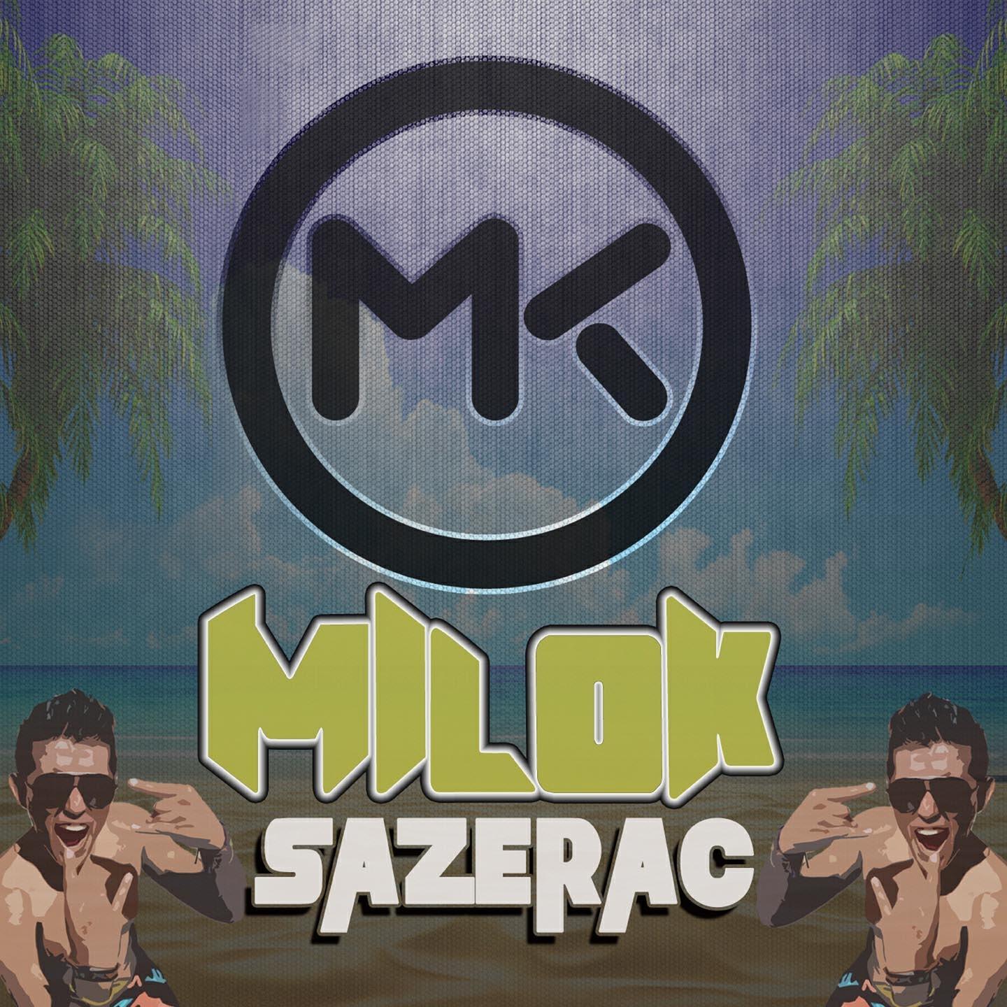 DJ Milok - Sazerac (Milok Moombahton Remix)
