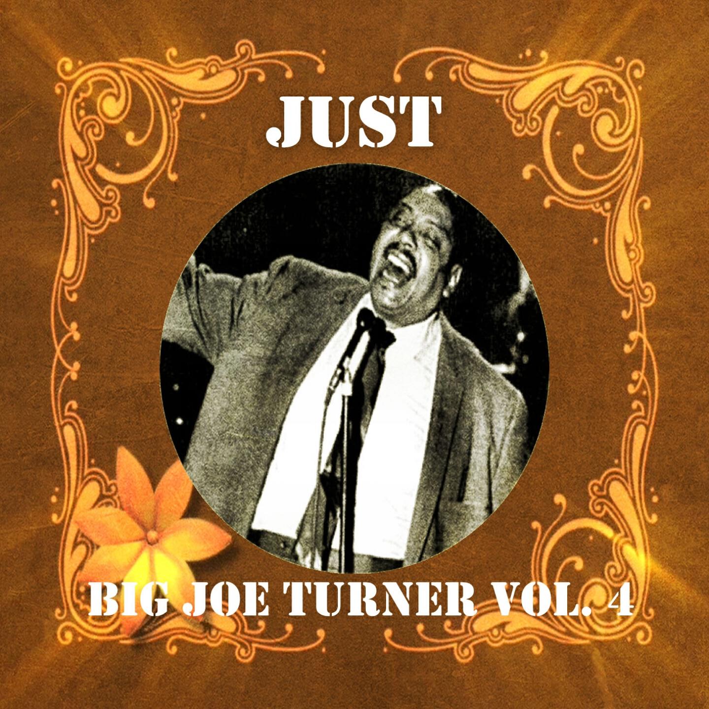 Big Joe Turner - I Got a Gal for Every Day of the Week (When The Rooster Crows)