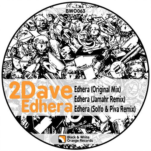 2Dave - Edhera (Marco Solforetti & Leonardo Piva Remix)