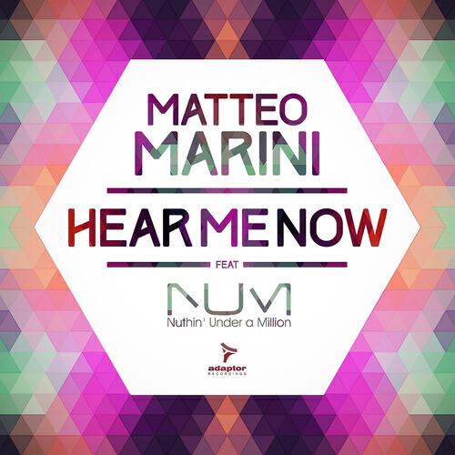 Matteo Marini - Hear Me Now (One Way Trip Radio Edit)