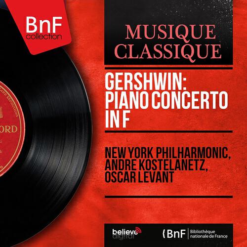 New York Philharmonic - Concerto en fa pour piano in F Major: II. Adagio - Andante con moto