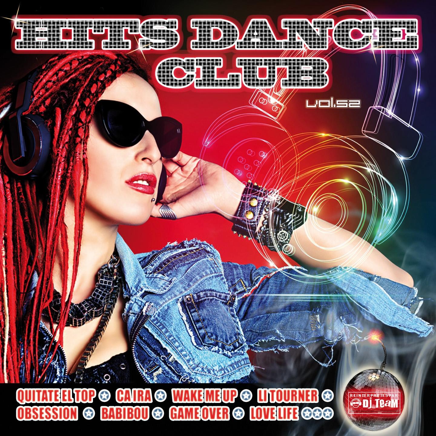 Постер альбома Hits Dance Club, Vol. 52