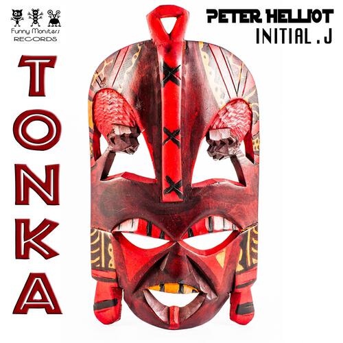 Peter Helliot - Tonka (Edit)
