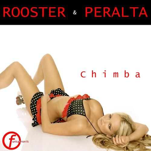 DJ Rooster & Sammy Peralta - Chimba (Tribal Mix)