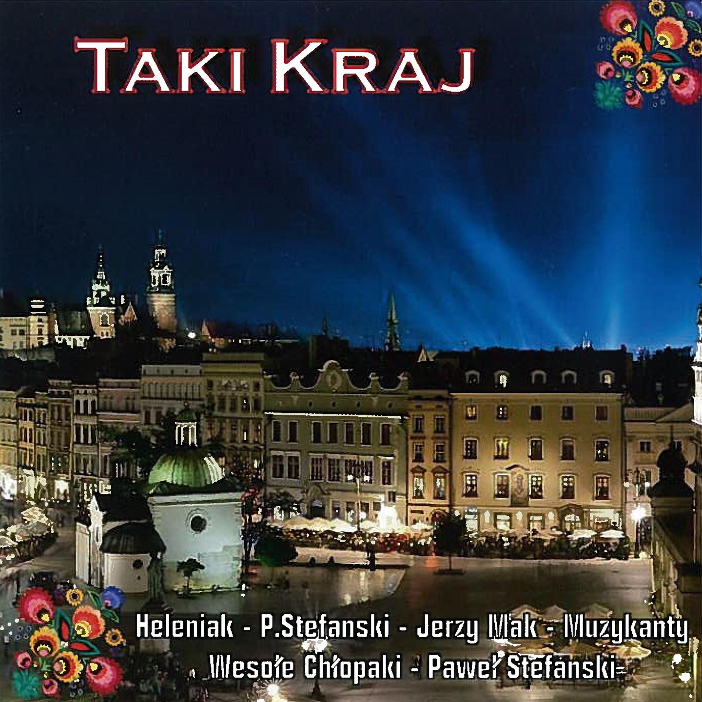 Постер альбома Taki Kraj