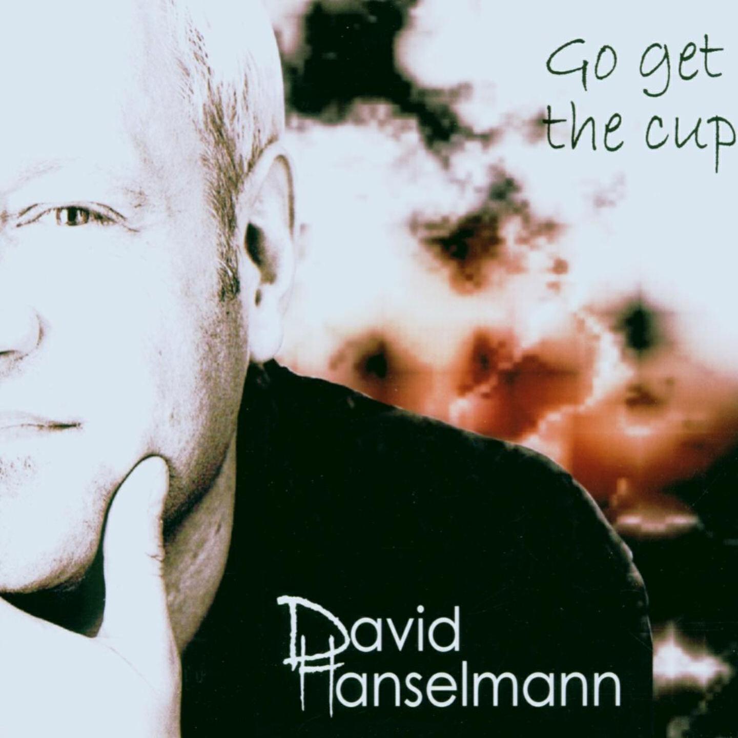 David Hanselmann - I Feel Your Heartbeat