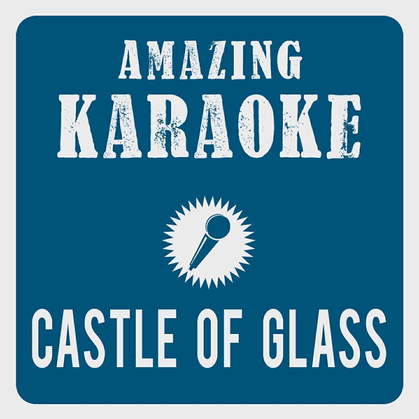 Clara Oaks - Castle of Glass (Karaoke Version) (Originally Performed By Linkin Park)