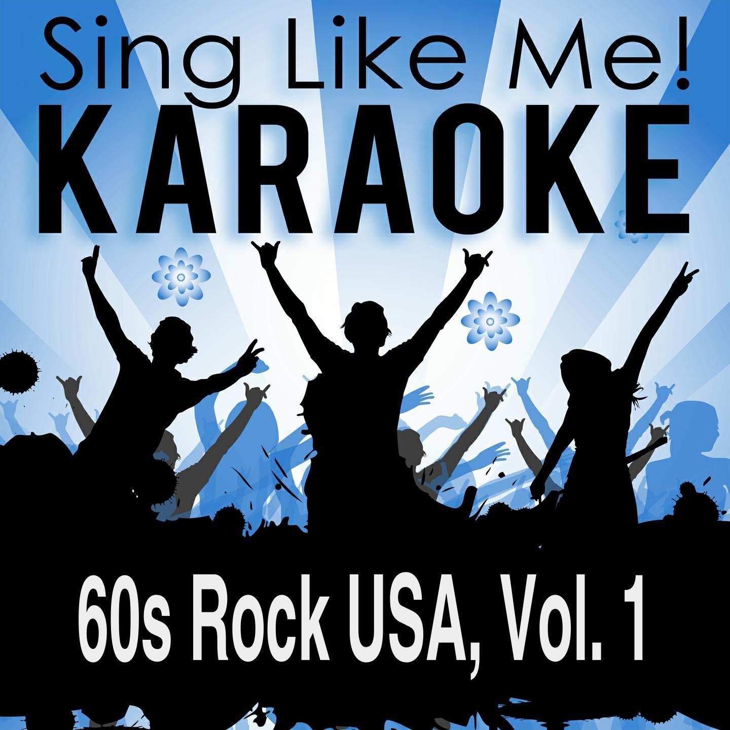 Постер альбома 60s Rock USA, Vol. 1 (Karaoke Version)