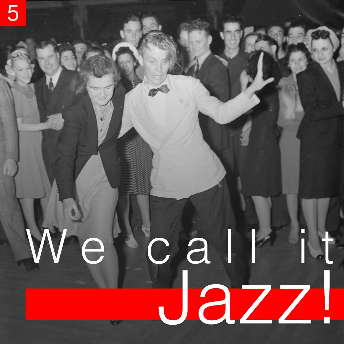 Постер альбома We Call It Jazz!, Vol. 5
